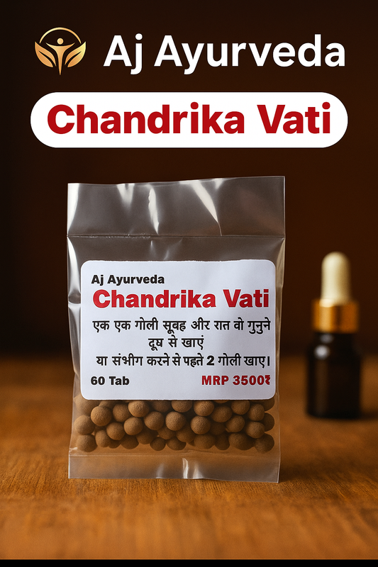 Chandrika Vati 60 +Tila yovan datri  Aj Ayurveda